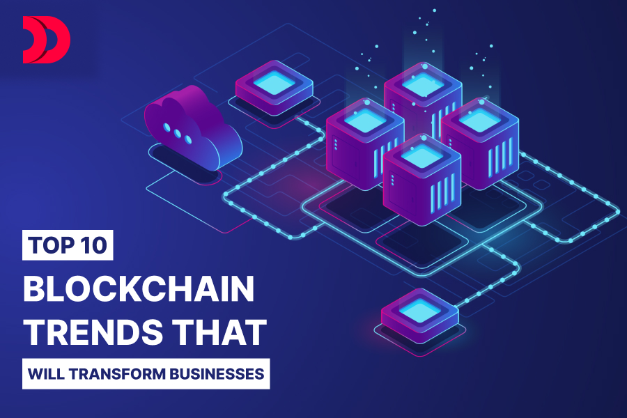 Top 10 Blockchain Trends that Will Transform Businesses in 2024