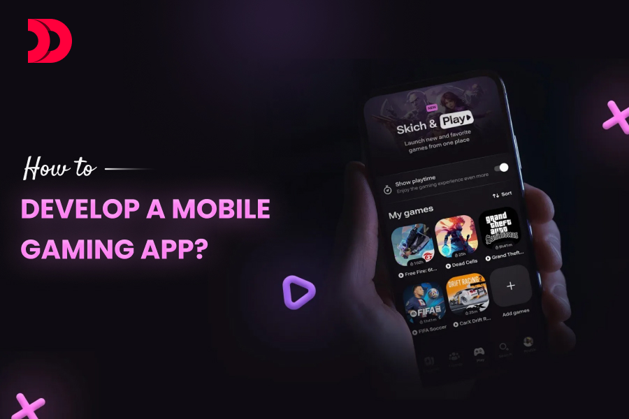 How to Develop A Mobile Gaming App?